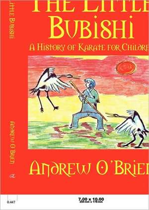 The Little Bubishi de Andrew O'Brien