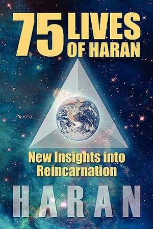 75 Lives of Haran de H. Aran