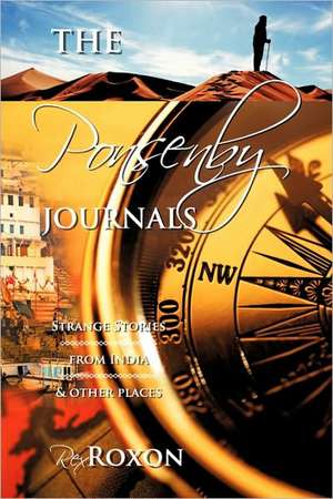 The Ponsenby Journals de Rex Roxon