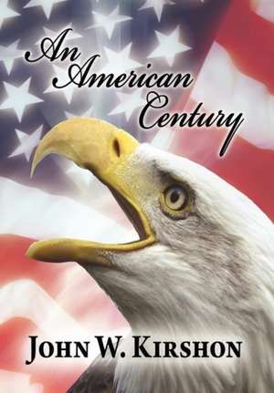 Kirshon, J: American Century