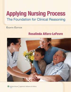 Applying Nursing Process de Rosalinda Alfaro-Lefevre