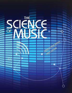 The Science of Music de Mark Ballora