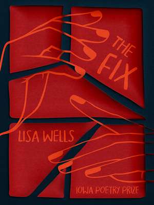 The Fix de Lisa Wells