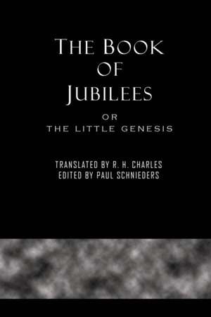 The Book of Jubilees de Paul Schnieders