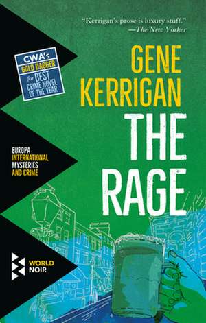 The Rage de Gene Kerrigan