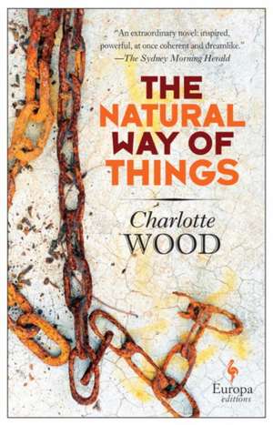 The Natural Way of Things de Charlotte Wood