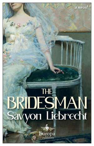 The Bridesman de Savyon Liebrecht