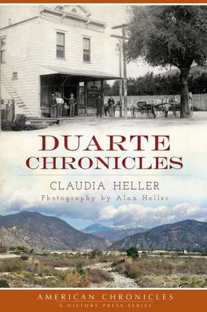 Duarte Chronicles de Claudia Heller