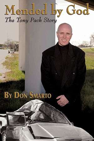 Mended By God de Don Smarto