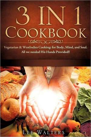 3 in 1 Cookbook de Lee Robertson Reid