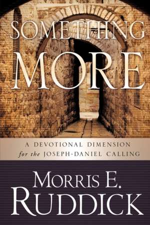 Something More de Morris E. Ruddick