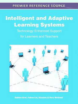 Intelligent and Adaptive Learning Systems de Sabine Graf