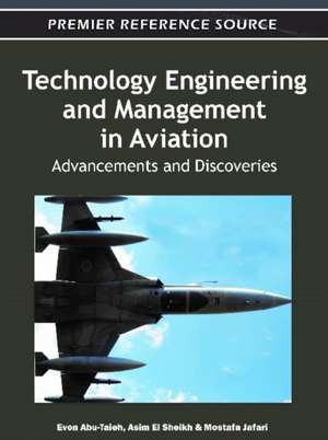 Technology Engineering and Management in Aviation de Evon Abu-Taieh