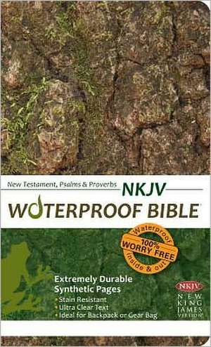 Waterproof New Testament Psalms and Proverbs-NKJV de Bardin & Marsee Publishing