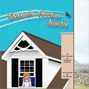 Stone's Throw Away de Ben Clement