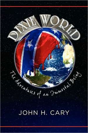 Cary, J: Dixie World