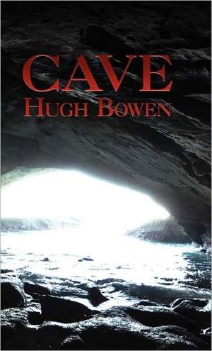 Cave de Hugh Bowen