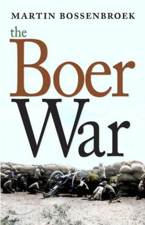 The Boer War de Martin Bossenbroek