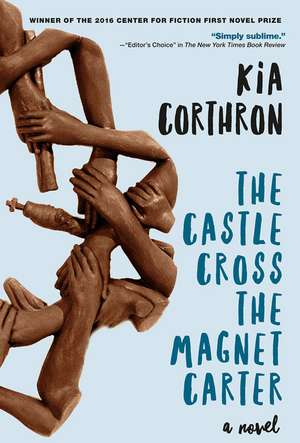 The Castle Cross the Magnet Carter de Kia Corthron