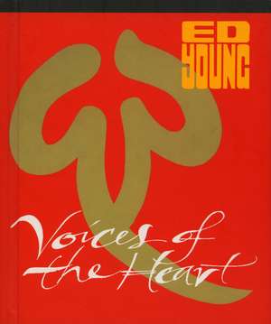 Voices of the Heart de Ed Young