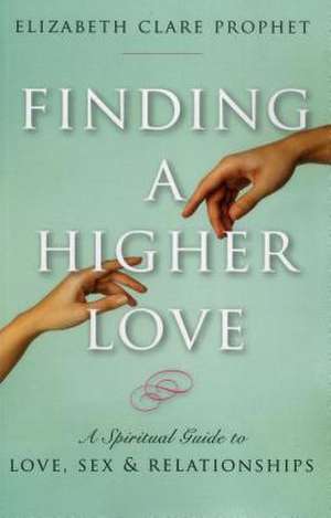 Prophet, E: Finding a Higher Love