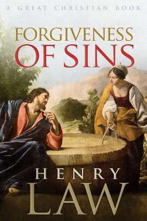 Forgiveness of Sins de Henry Law