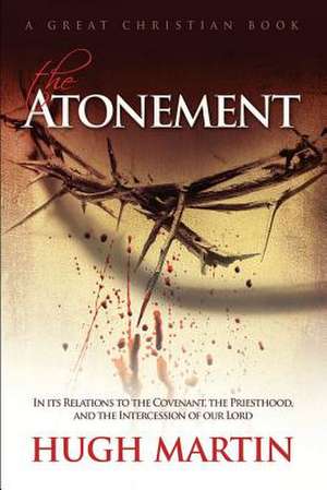 The Atonement de Hugh Martin