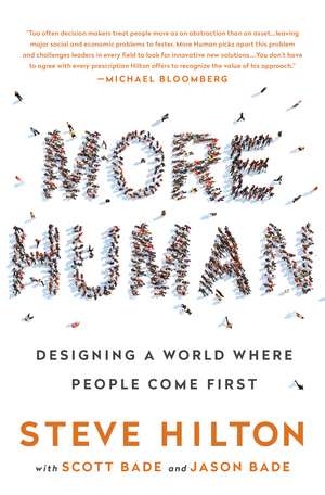 More Human: Designing a World Where People Come First de Steve Hilton