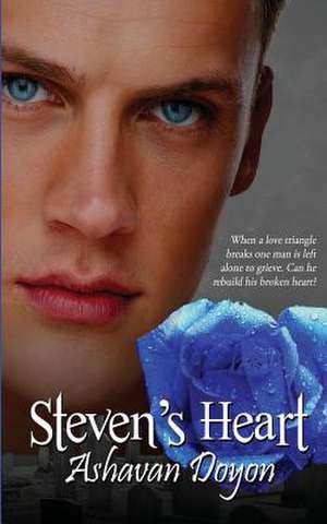 Steven's Heart de Ashavan Doyon