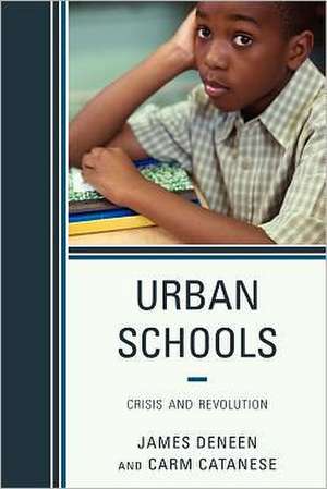 Urban Schools de James Deneen