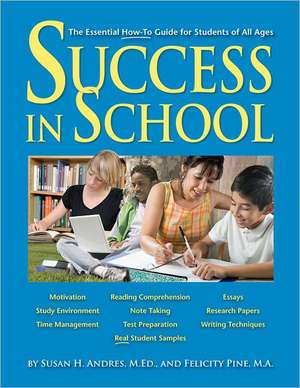 Success in School de Felicity Pine