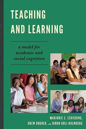 Teaching and Learning de Marjorie S. Schiering