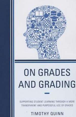 On Grades and Grading de Timothy Quinn