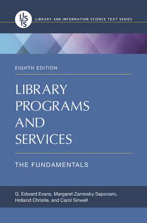 Library Programs and Services: The Fundamentals de G. Edward Evans