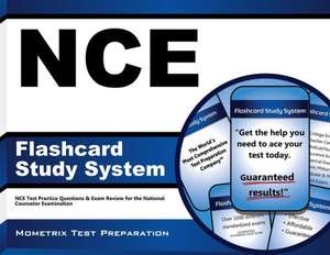 Nce Flashcard Study System: Nce Test Practice Questions and Exam Review for the National Counselor Examination de Exam Secrets Test Prep Team Nce