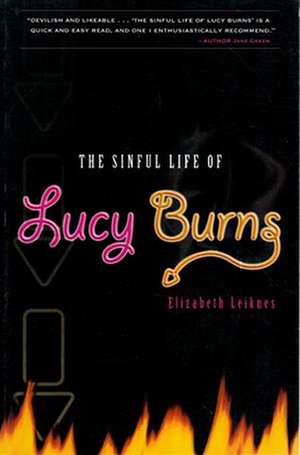 The Sinful Life of Lucy Burns: Using Primary Sources de Elizabeth Leiknes