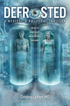 Defrosted de Cristina Leport