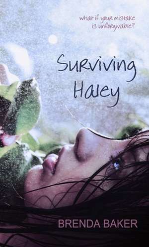 Surviving Haley de Brenda Baker