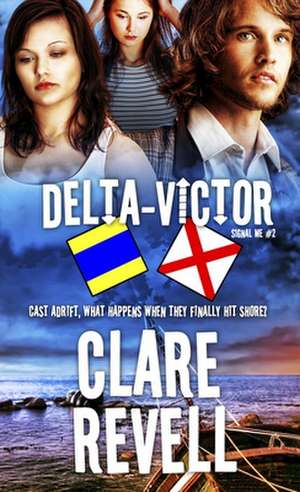 Delta-Victor de Clare Revell