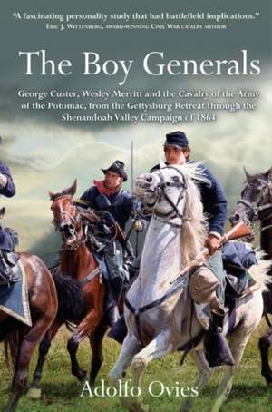 The Boy Generals, Volume 2 de Adolfo Ovies