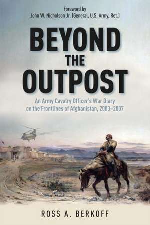 Beyond the Outpost de Ross A Berkoff