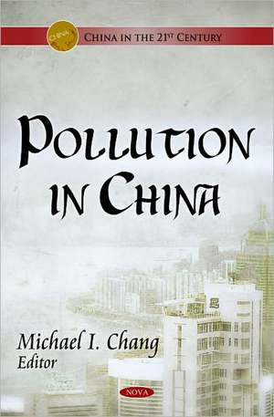 Pollution in China de Michael I. Chang