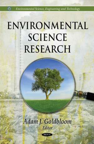 Environmental Science Research de Adam J. Goldbloom