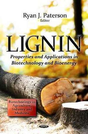 Lignin de Ryan J. Paterson