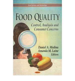 Food Quality de Daniel A. Medina