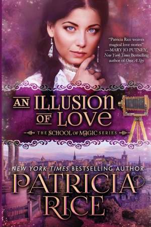 An Illusion of Love de Patricia Rice