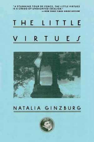 The Little Virtues de Natalia Ginzburg