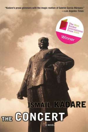 The Concert de Ismail Kadare