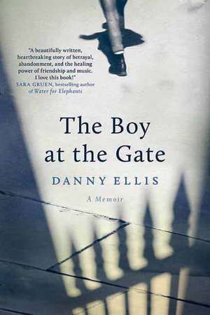 The Boy at the Gate de Danny Ellis