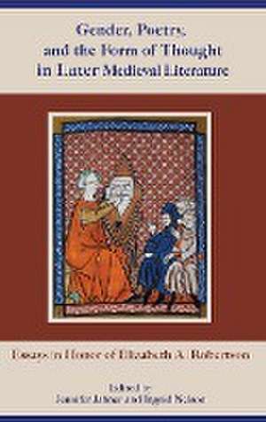 Gender, Poetry, and the Form of Thought in Later Medieval Literature